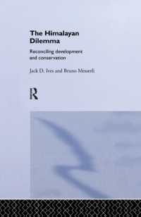 The Himalayan Dilemma : Reconciling Development and Conservation