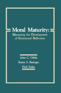 Moral Maturity : Measuring the Development of Sociomoral Reflection