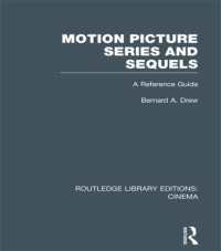 Motion Picture Series and Sequels : A Reference Guide (Routledge Library Editions: Cinema)