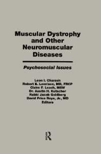 Muscular Dystrophy and Other Neuromuscular Diseases : Psychosocial Issues