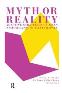Myth or Reality? : Adaptive Strategies of Asian Americans in California