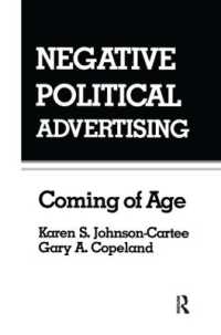 Negative Political Advertising : Coming of Age (Routledge Communication Series)