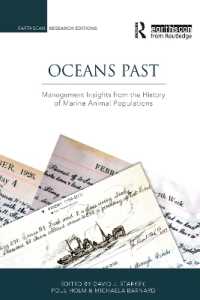 Oceans Past : Management Insights from the History of Marine Animal Populations (Earthscan Research Editions)