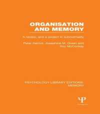 Organisation and Memory (PLE: Memory) : A Review and a Project in Subnormality (Psychology Library Editions: Memory)