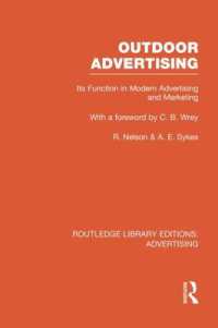 Outdoor Advertising (RLE Advertising) (Routledge Library Editions: Advertising)