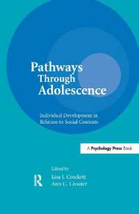 Pathways through Adolescence : individual Development in Relation to Social Contexts (Penn State Series on Child and Adolescent Development)