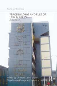Peacebuilding and Rule of Law in Africa : Just Peace? (Security and Governance)