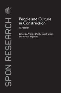 People and Culture in Construction : A Reader (Spon Research)