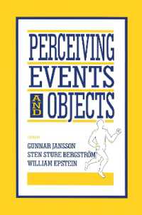 Perceiving Events and Objects (Resources for Ecological Psychology Series)