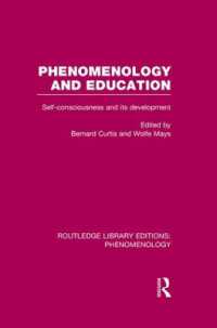 Phenomenology and Education : Self-consciousness and its Development (Routledge Library Editions: Phenomenology)