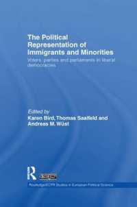 The Political Representation of Immigrants and Minorities : Voters, Parties and Parliaments in Liberal Democracies (Routledge/ecpr Studies in European Political Science)