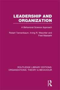 Leadership and Organization (RLE: Organizations) : A Behavioural Science Approach (Routledge Library Editions: Organizations)