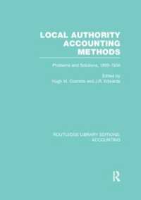 Local Authority Accounting Methods : Problems and Solutions, 1909-1934 (Routledge Library Editions: Accounting)