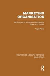 Marketing Organisation (RLE Marketing) (Routledge Library Editions: Marketing)