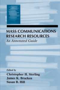Mass Communications Research Resources : An Annotated Guide (Routledge Communication Series)