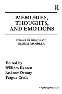 Memories, Thoughts, and Emotions : Essays in Honor of George Mandler