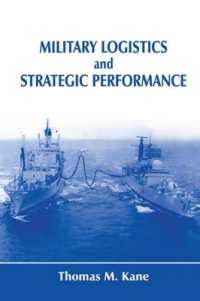 Military Logistics and Strategic Performance (Strategy and History)