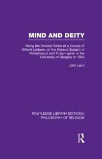 Mind and Deity : Being the Second Series of a Course of Gifford Lectures on the General Subject of Metaphysics and Theism given in the University of Glasgow in 1940 (Routledge Library Editions: Philosophy of Religion)