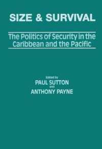Size and Survival : The Politics of Security in the Caribbean and the Pacific