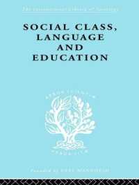 Social Class Language and Education (International Library of Sociology)