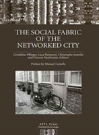 The Social Fabric of the Networked City