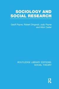 Sociology and Social Research (RLE Social Theory) (Routledge Library Editions: Social Theory)