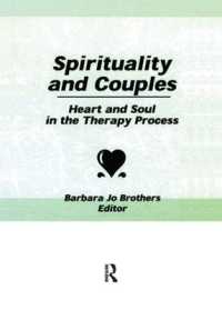 Spirituality and Couples : Heart and Soul in the Therapy Process