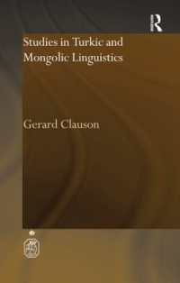 Studies in Turkic and Mongolic Linguistics (Royal Asiatic Society Books) （2ND）