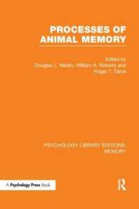 Processes of Animal Memory (PLE: Memory) (Psychology Library Editions: Memory)