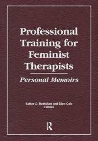 Professional Training for Feminist Therapists : Personal Memoirs