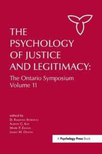 The Psychology of Justice and Legitimacy (Ontario Symposia on Personality and Social Psychology Series)