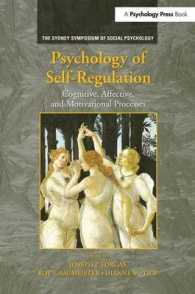 Psychology of Self-Regulation : Cognitive, Affective, and Motivational Processes (Sydney Symposium of Social Psychology)