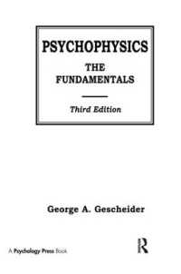 Psychophysics : The Fundamentals （3RD）