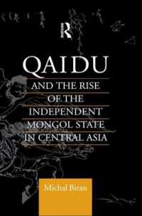 Qaidu and the Rise of the Independent Mongol State in Central Asia (Central Asia Research Forum)