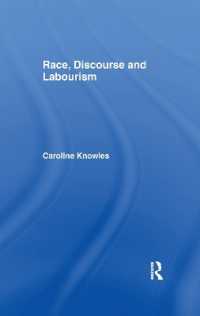 Race, Discourse and Labourism (International Library of Sociology)