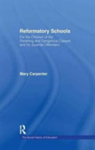 Reformatory Schools (1851) : For the Children of the Perishing and Dangerous Classes and for Juvenile Offenders