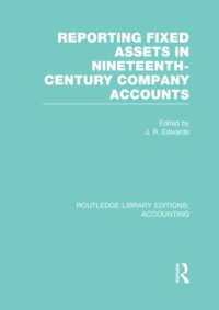Reporting Fixed Assets in Nineteenth-Century Company Accounts (Routledge Library Editions: Accounting)