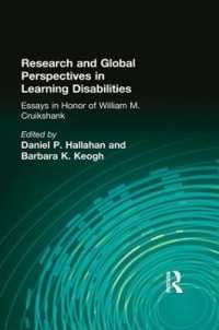 Research and Global Perspectives in Learning Disabilities : Essays in Honor of William M. Cruikshank (The LEA Series on Special Education and Disability)