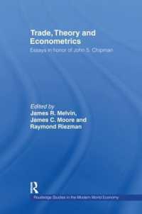 Trade, Theory and Econometrics (Routledge Studies in the Modern World Economy)