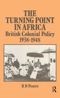 The Turning Point in Africa : British Colonial Policy 1938-48