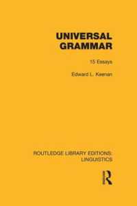 Universal Grammar (RLE Linguistics A: General Linguistics) (Routledge Library Editions: Linguistics)
