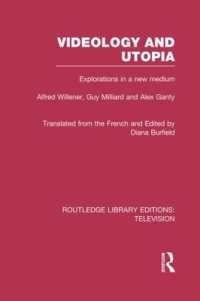Videology and Utopia : Explorations in a New Medium (Routledge Library Editions: Television)