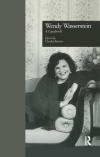 Wendy Wasserstein : A Casebook (Casebooks on Modern Dramatists)