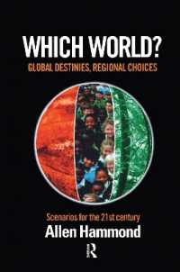 Which World : Global Destinies, Regional Choices - Scenarios for the 21st Century