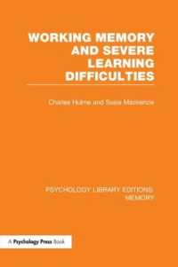 Working Memory and Severe Learning Difficulties (PLE: Memory) (Psychology Library Editions: Memory)