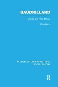 Baudrillard (RLE Social Theory) : Critical and Fatal Theory (Routledge Library Editions: Social Theory)