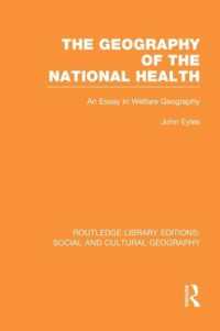 Geography of the National Health (RLE Social & Cultural Geography) : An Essay in Welfare Geography (Routledge Library Editions: Social and Cultural Geography)