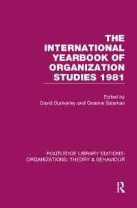 The International Yearbook of Organization Studies 1981 (RLE: Organizations) (Routledge Library Editions: Organizations)