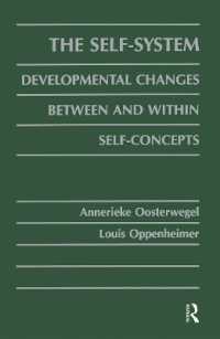 The Self-system : Developmental Changes between and within Self-concepts