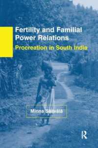 Fertility and Familial Power Relations : Procreation in South India